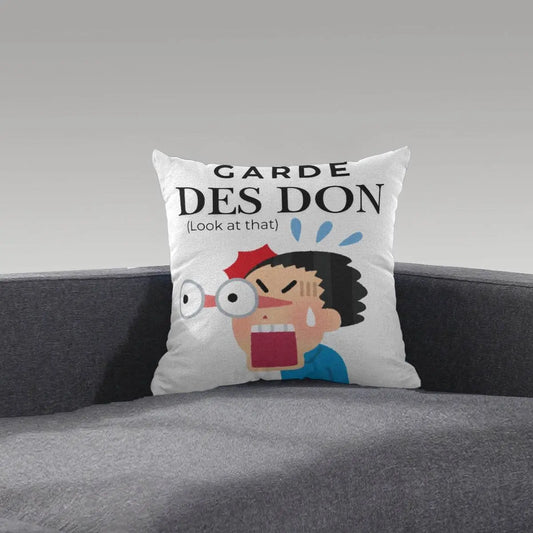 Garde Des Don (Look at that) Short Plush Pillow - The Broken French Door