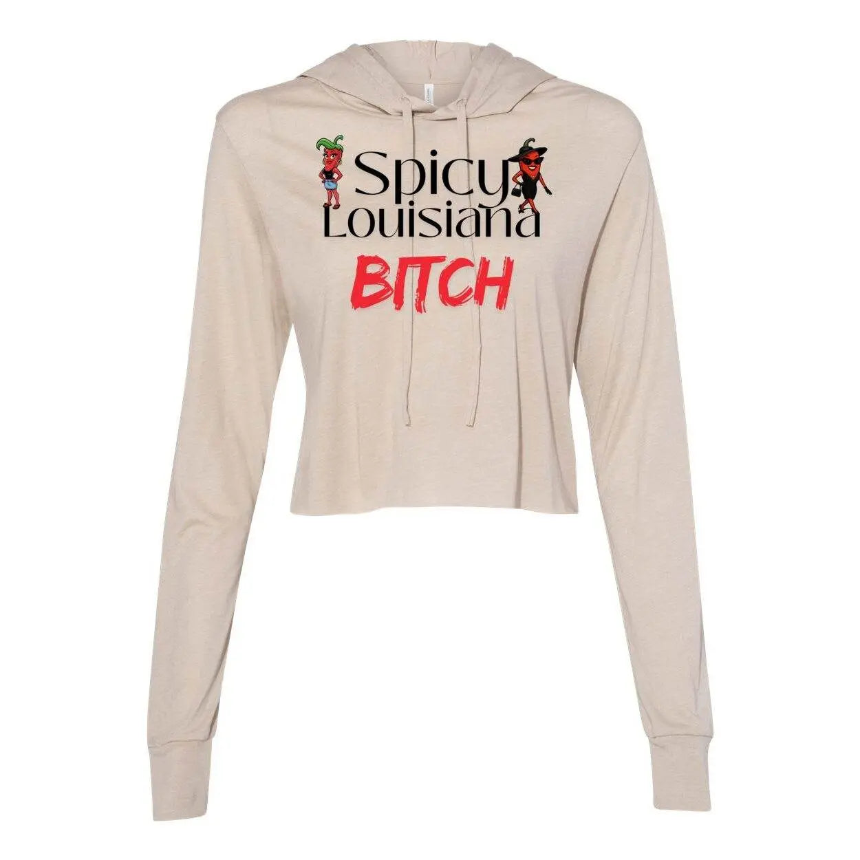 Spicy Louisiana Bitch-Cropped Long Sleeve Hoodie - The Broken French Door